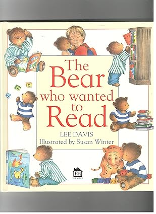 Bear Who Wanted to Read
