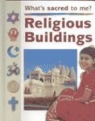 Religious Buildings (What's Special to Me?)