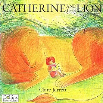 Catherine and the Lion