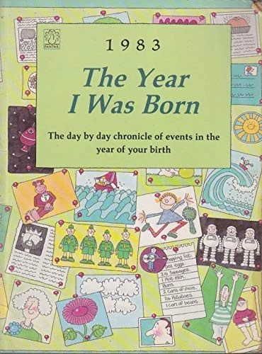 The Year I Was Born