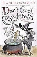 Don't Cook Cinderella