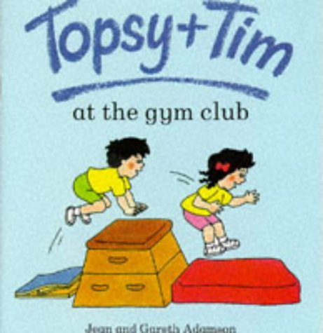 Topsy And Tim At The Gym Club