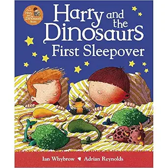 Harry and the Dinosaurs: First Sleepover