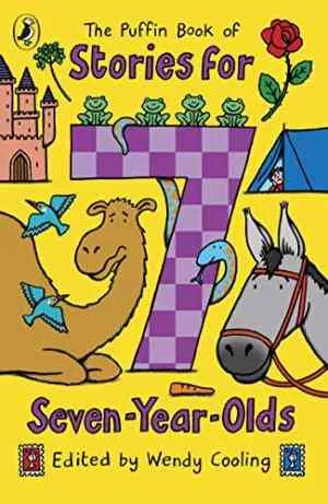 The Puffin Book of Stories for 7 Year Olds