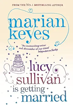 Lucy Sullivan Is Getting Married