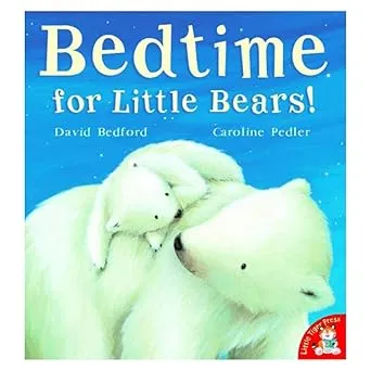 Bedtime for Little Bears!