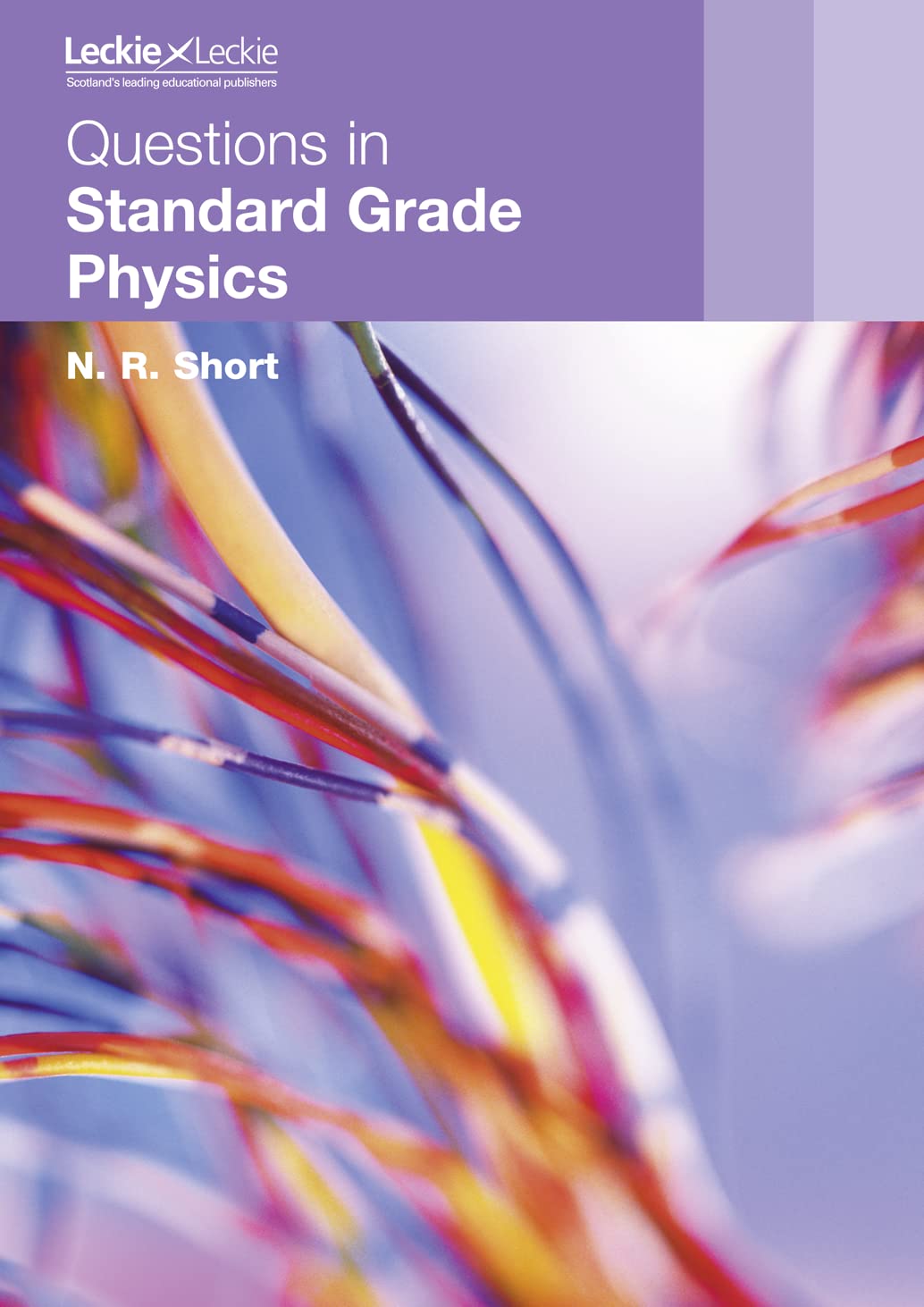 QUESTIONS IN STANDARD GRADE PHYSICS