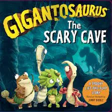 Gigantosaurus - The Scary Cave