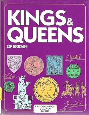 Kings and Queens of Britain