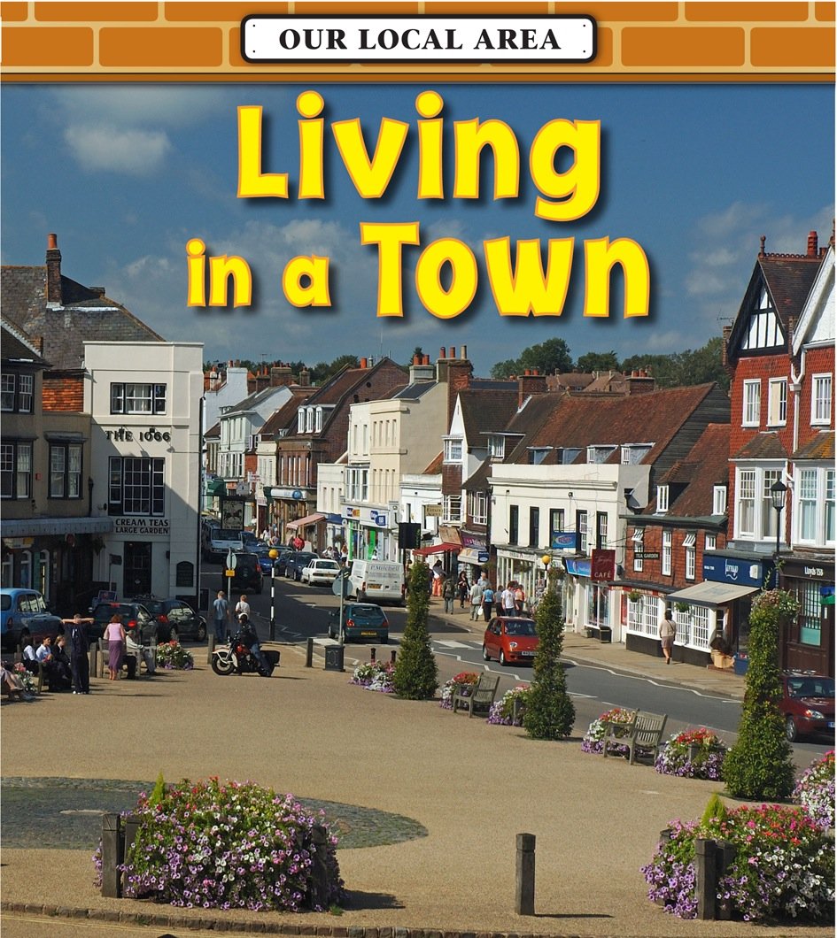 Living in a Town