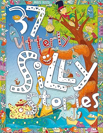 37 Utterley Silly Stories