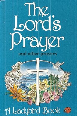 The Lords Prayer: 1