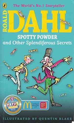 Spotty Powder and other Splendiferous Secrets
