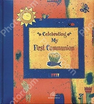 Celebrating My First Communion