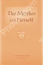 The Mother On Herself