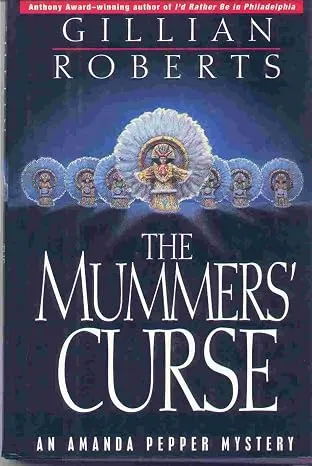 Mummers' Curse: An Amanda Pepper Mystery