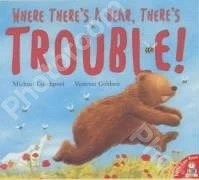 Where There's a Bear, There's Trouble!