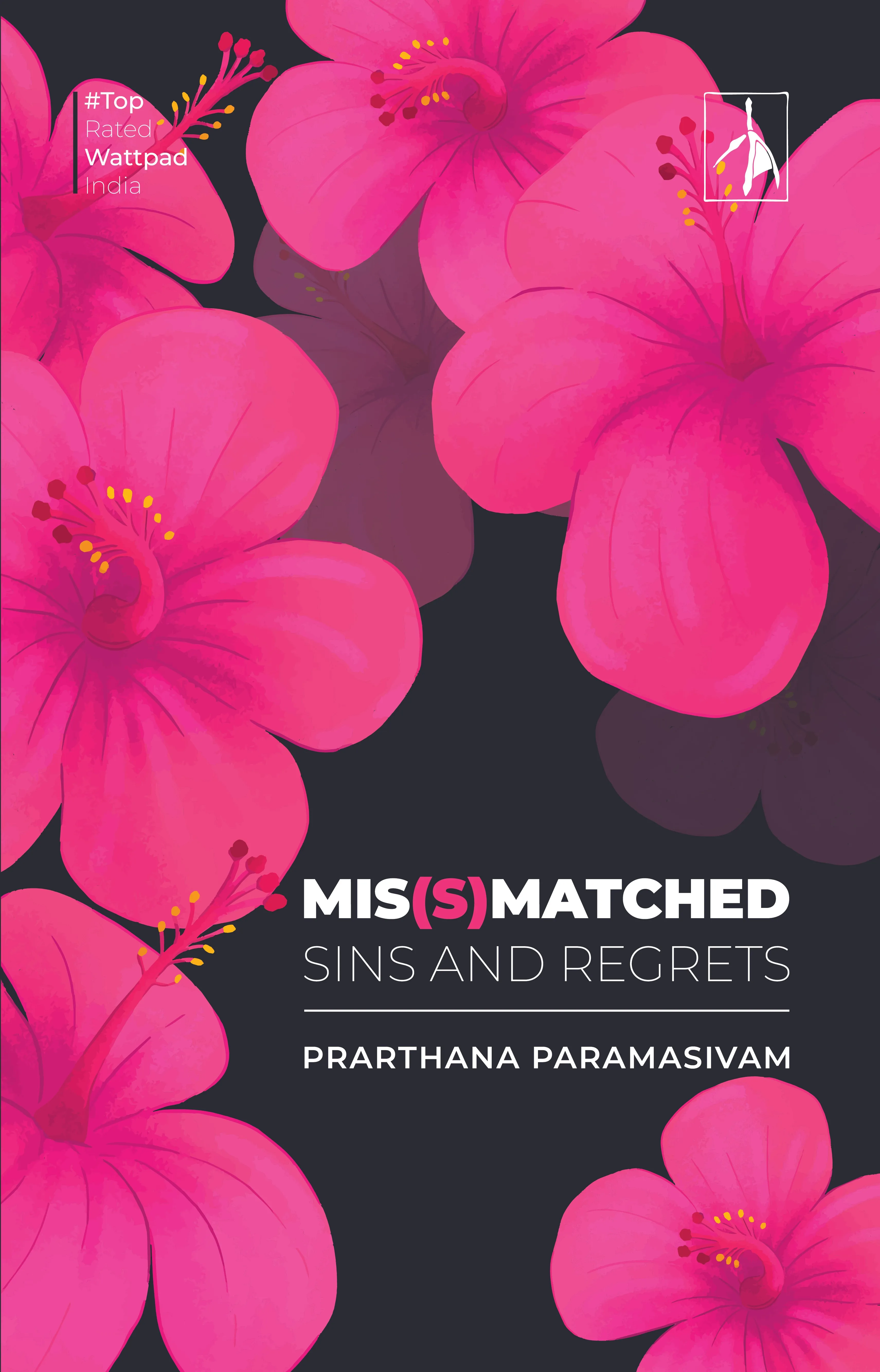 MIS(S)MATCHED- Sins and Regrets