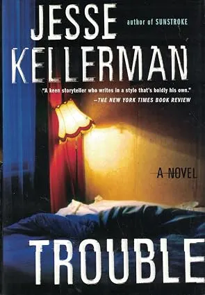 Trouble