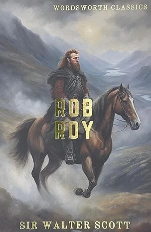 Rob Roy (Wordsworth Classics)