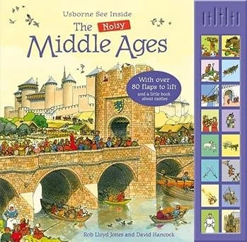 See Inside the Middles Ages + Sounds: The Noisy Middle Ages