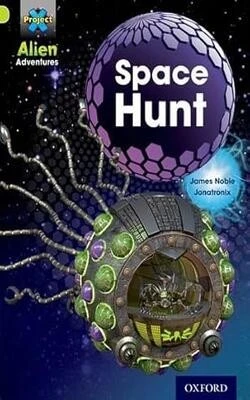 Project X: Alien Adventures: Lime: Space Hunt Author : Steve Cole Binding :