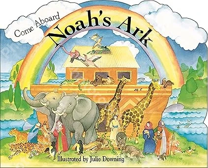 Come Aboard Noah's Ark