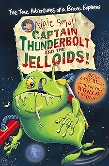 Captain Thunderbolt and the Jelloids