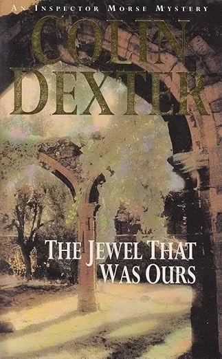 The Jewel That Was Ours