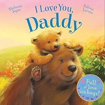 I LOVE YOU DADDY-BOARD