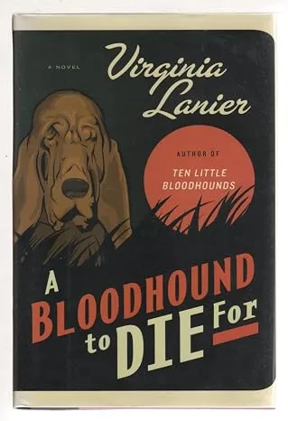 A Bloodhound to Die For