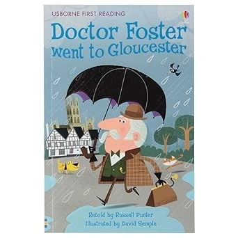 Doctor Foster Went To Gloucester
