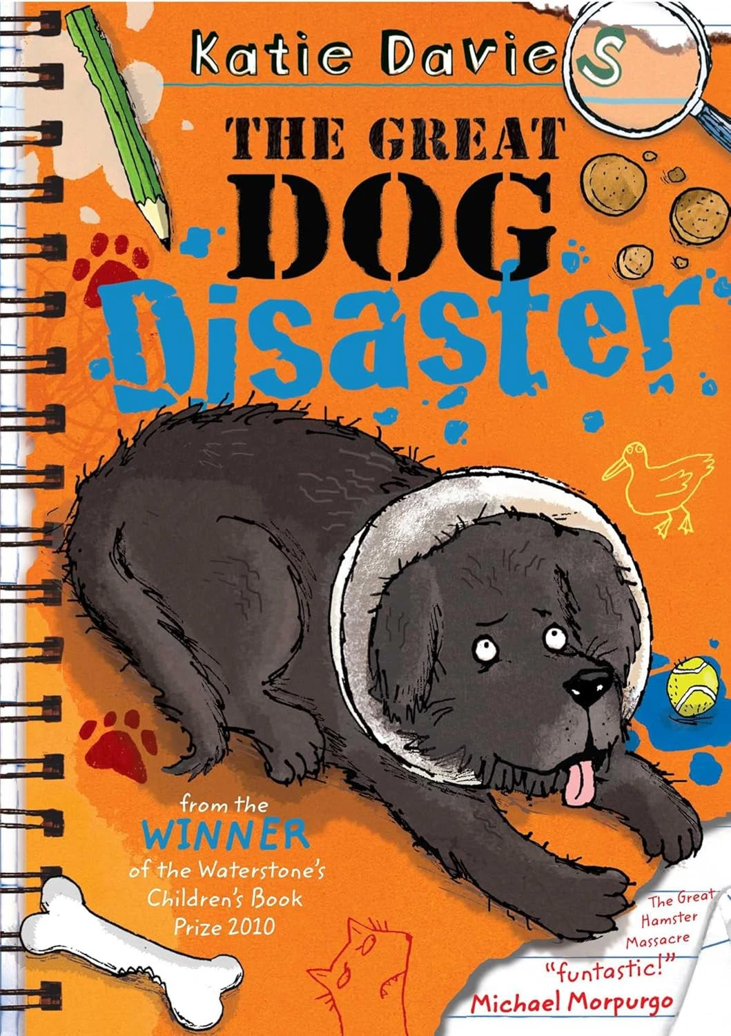Katie Dvies The Great Dog Disaster: Chloe the Storm Sister