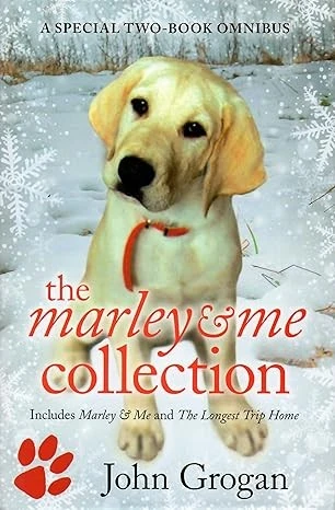 The Marley & Me Collection - A Special Two-Book Om