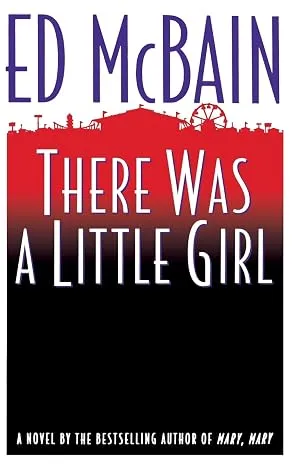 There Was a Little Girl