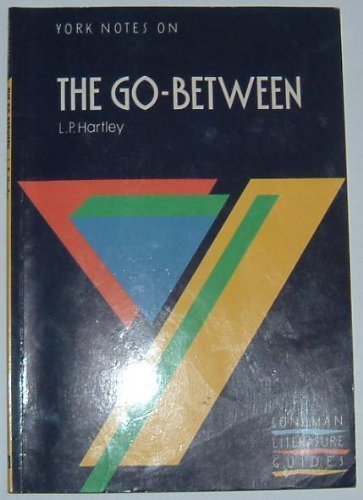 York Notes on L.P.Hartley's "Go-between"