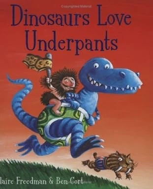 Dinosaurs Love Underpants