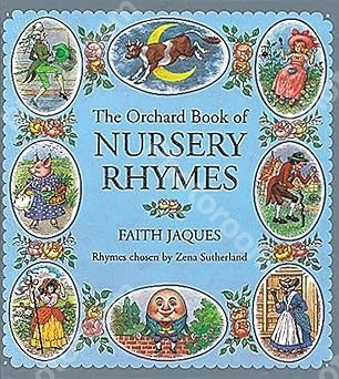 The Orchard Book of Nursery Rhymes