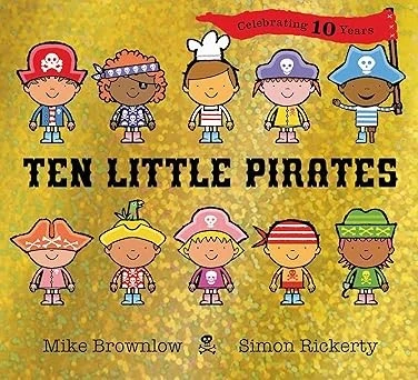 Ten Little Pirates (10th Anniversary Edition)