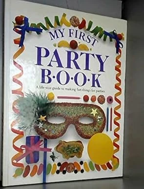 My First Party Book