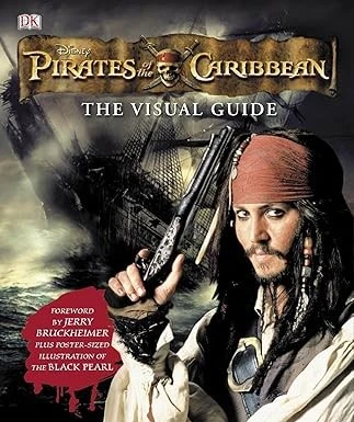 Pirates of the Caribbean the Visual Guide