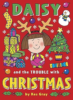 Daisy and the Trouble with Christmas