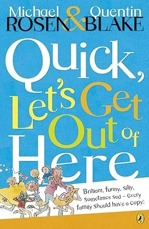 Quick, Let's Get Out of Here: The laugh-out-loud funny poetry book for children (Puffin Poetry)