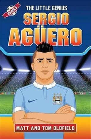 Sergio Aguero: The Little Genius