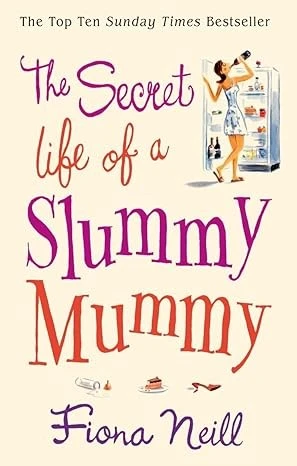 The Secret Life of a Slummy Mummy