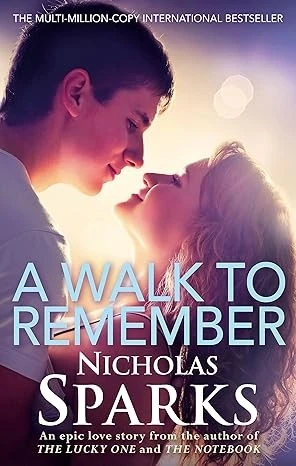 A WALK TO REMEMBER