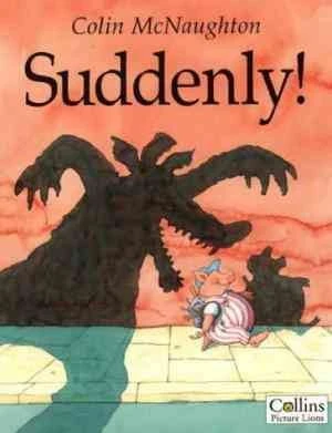 Suddenly!