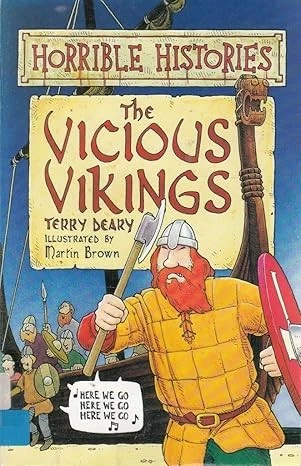 The Vicious Vikings (Horrible Histories)